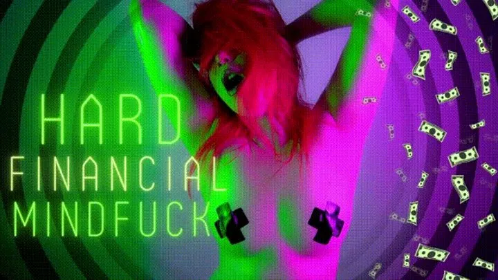 Hard Financial Mindfuck