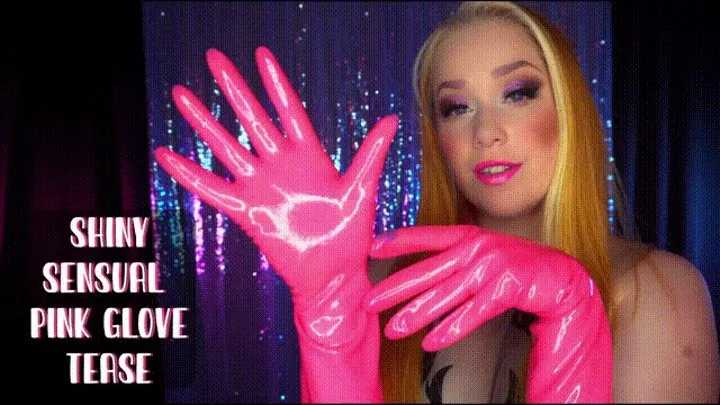 Shiny Sensual Pink Glove Tease