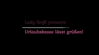 Urlaubskasse lässt grüßen!