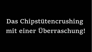 Chipstütencrush mit Überraschung