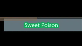 Sweet Poison