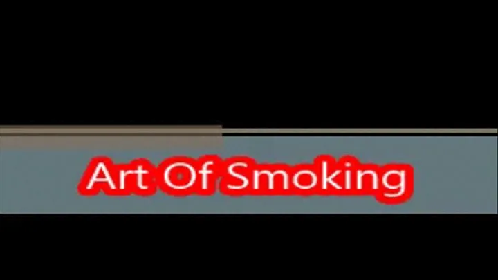 Art Of Smoking