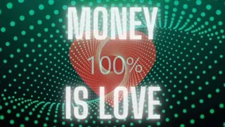 Money Is Love