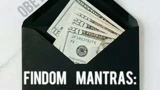 Findom Mantras: Part 1