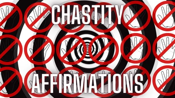 Chastity Affirmations #3