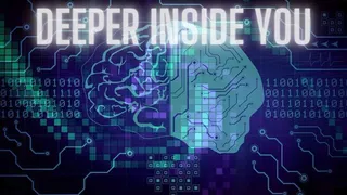 Deeper Inside You