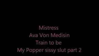 Train to be My #sissy #slut part two