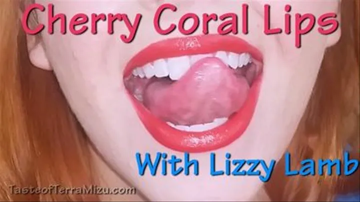 Cherry Coral Lips - Lizzy