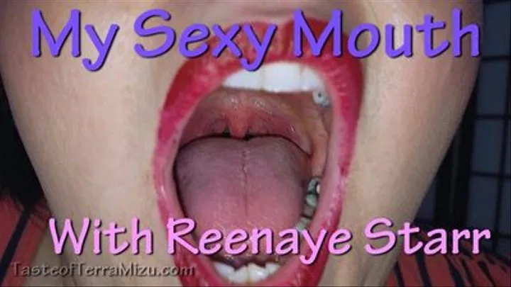 My Sexy Mouth - Reenaye