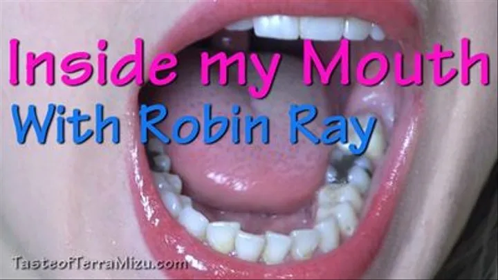 Inside my Mouth - Robin