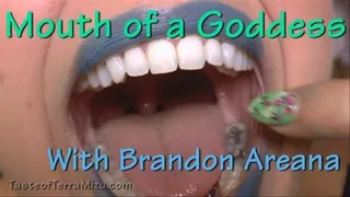 Mouth of a Goddess - Brandon