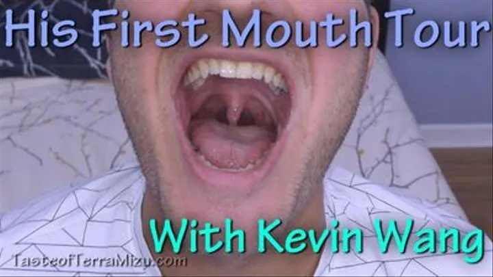 His First Mouth Tour - Kevin Wang