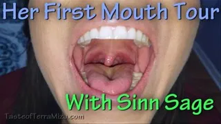 Her First Mouth Tour - Sinn Sage