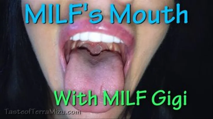 MILF's Mouth