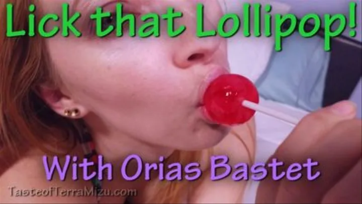 Lick that Lollipop - Orias