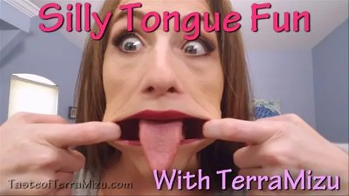 Silly Tongue Fun - TerraMizu