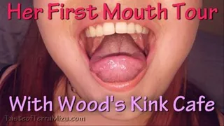 Her First Mouth Tour - Wood