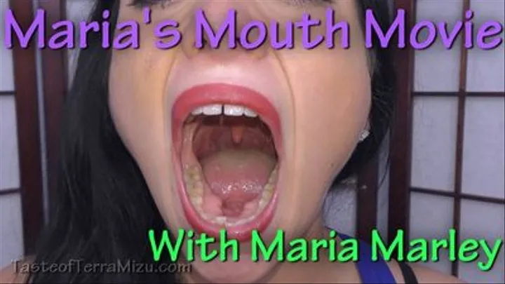 Maria's Mouth Movie - Maria Marley