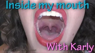 Inside my mouth - Karly Salinas