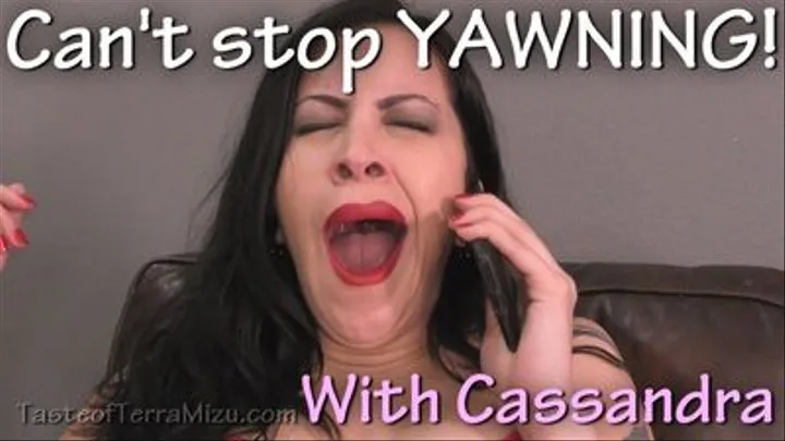 Can't stop YAWNING! - Cassandra Cain