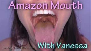 Amazon Mouth - Vanessa Rain