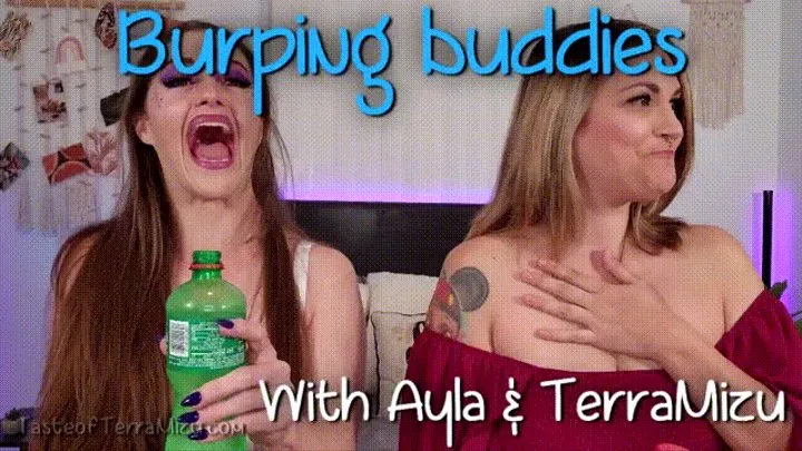 Burping Buddies - Ayla Aysel & TerraMizu