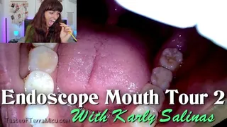 Endoscope Mouth Tour 2 - Karly Salinas