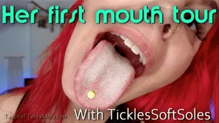 Her first mouth tour - Tickles SoftSoles