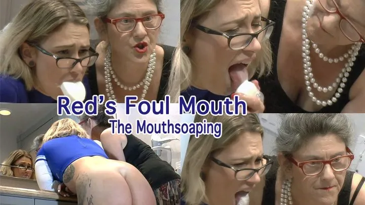 Red's Foul Mouth - The MouthSoaping