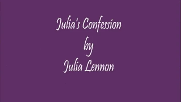 Julia's Confession