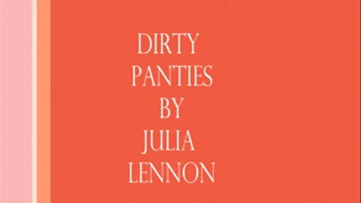 Dirty Period Panties