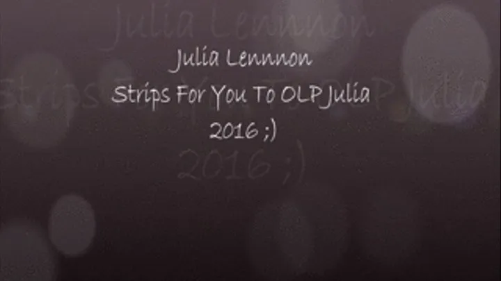 Julia Stripping to OLP Julia