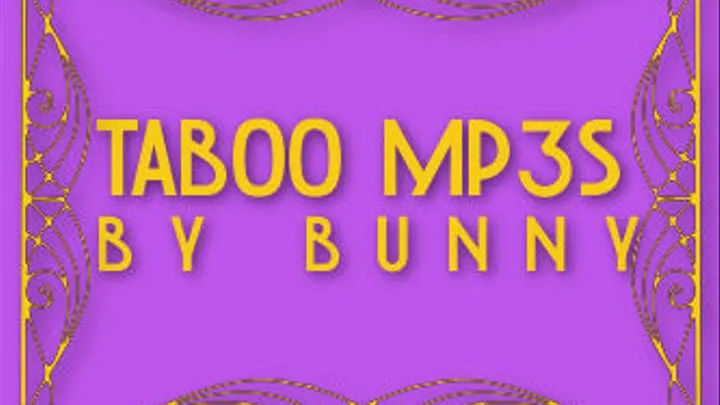 Taboo MP3s by Bunny