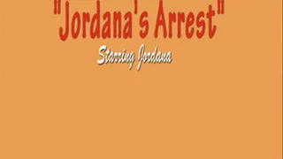 Jordana's Arrest