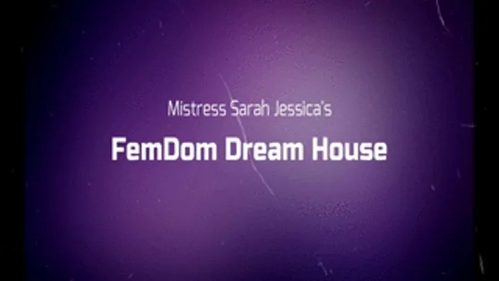 FemDom Dream House - Watch with desperation. Episode 24