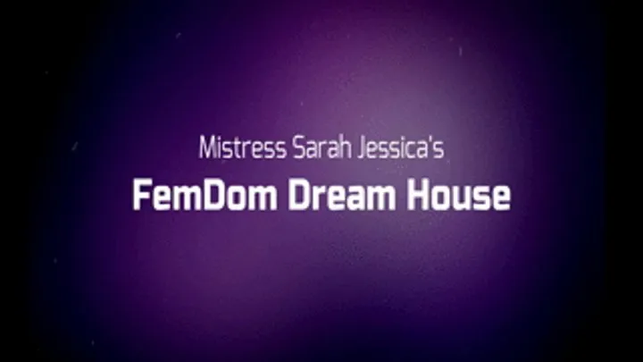 FemDom Dream House - Bitch face slapping fun. EPISODE 13