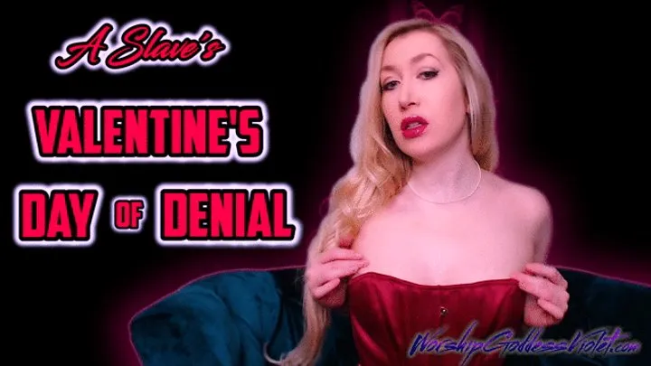 A Slave's Valentine's Day of Denial