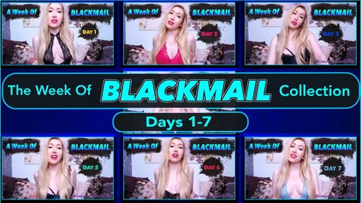 The Week of Blackmail Collection