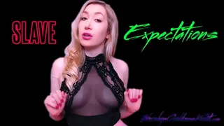Slave Expectations