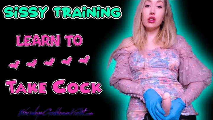 Sissy Training: Learn To Take Cock