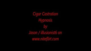 Cigar Castration