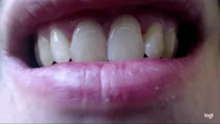 21 minutes my natural normal teeth to cam in close up