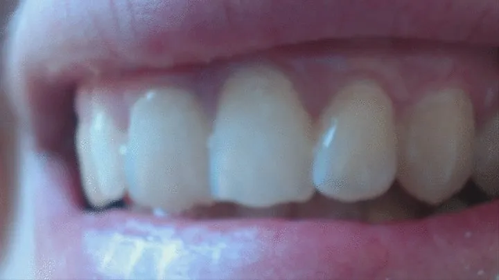 7 minutes extremly close up with my normal, white, feminine and shiny teeth