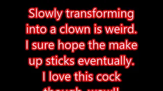Clown whore transforming