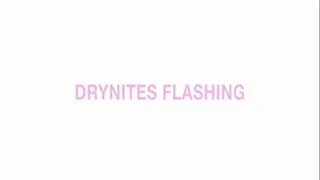 Drynites Flashing