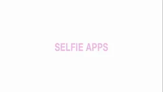 Selfie Apps