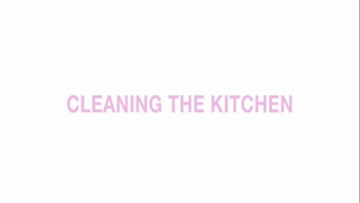 Cleaning in the kitchen