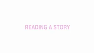 Reading a story
