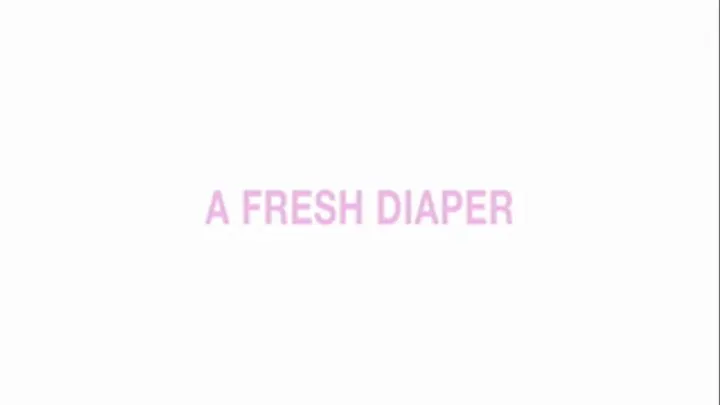 A fresh diaper