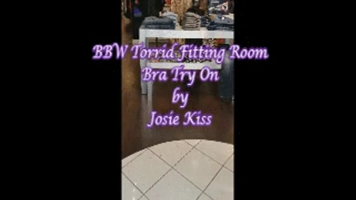 BBW Torrid Fitting Room Try On Low